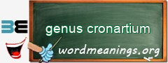 WordMeaning blackboard for genus cronartium